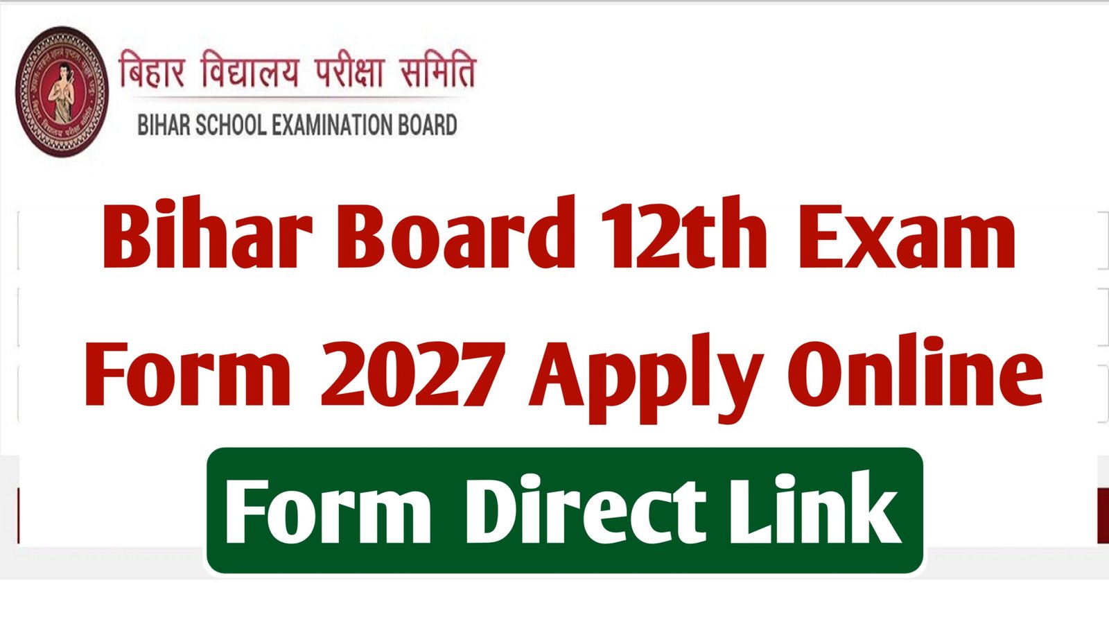 Bihar Board 12th Exam Form 2027 Apply Online Form Direct Link